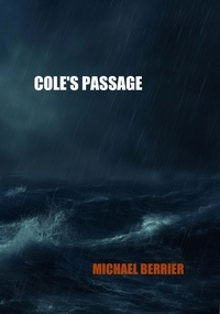  Michael Berrier - Cole's Passage.