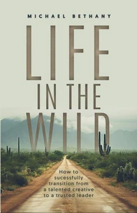 Life in the Wild