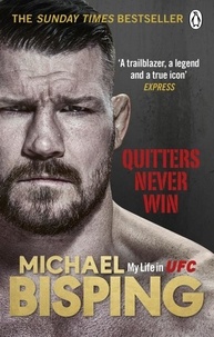 Michael Bisping et Anthony Evans - Quitters Never Win.