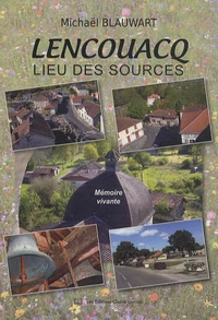 Lencouacq, lieu des sources