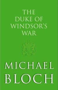 The Duke of Windsor's War