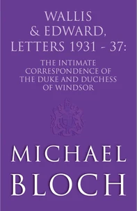 Wallis and Edward, Letters:1931-37