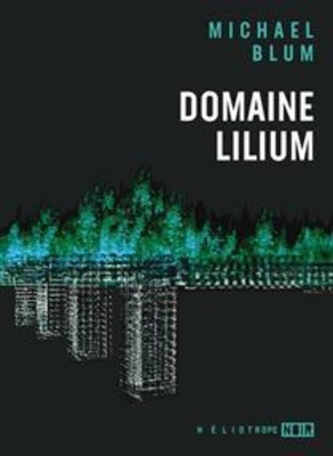 Michael Blum - Domaine Lilium.