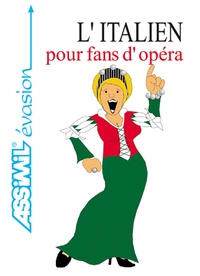 Michael Blumke - L'italien pour fans d'opéra.