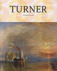Michael Bockemühl - Turner (1775-1851) - Le monde de la lumière et des couleurs.