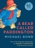 Michael Bond et Peggy Fortnum - A Bear Called Paddington.