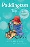 Michael Bond et Peggy Fortnum - Paddington on Top.