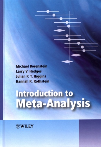 Michael Borenstein et Larry Hedges - Introduction to Meta-Analysis.