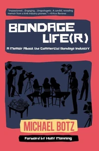 Bondage Life(r)