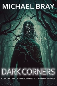  Michael Bray - Dark Corners.