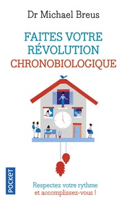 Téléchargez le livre en ligne gratuitementFaites votre révolution chronobiologique ! 