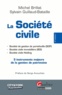 Michael Brillat et Sylvain Guillaud-Bataille - La société civile - 3 instruments majeurs de la gestion de patrimoine.