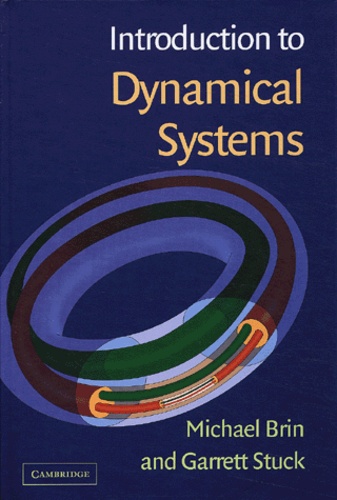 Michael Brin et Garrett Stuck - Introduction to Dynamical Systems.