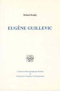 Michael Brophy - Eugene Guillevic.