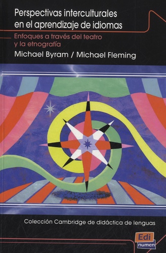 Michael Byram et Michael Fleming - Perspectivas interculturales en el aprendizaje de idiomas - Enfoques a través del teatro y la etnografia.