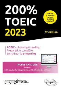 Michael Byrne et Michele Dickinson - 200% TOEIC - Listening & reading.