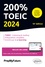200% TOEIC. Listening & reading  Edition 2024