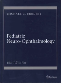 Pediatric Neuro-Ophthalmology