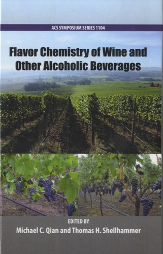 Michael C Qian - Flavor Chemistry of Wine and Other Alcoholic Beverages.
