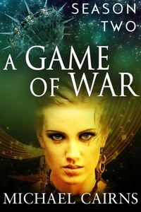 A Game of War, Season Two