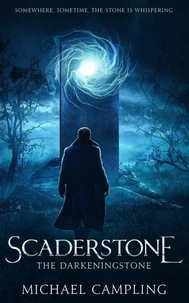 Scaderstone: A Tale of Time Travel and Ancient Secrets