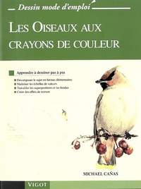 Michael Canas - Les Oiseaux aux crayons de couleur.