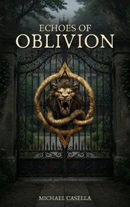 Echoes of Oblivion