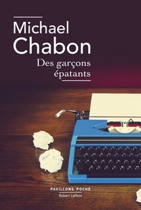 Téléchargements ebook gratuits au Royaume-Uni Des garçons épatants par Michael Chabon (Litterature Francaise)