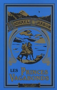 Les princes vagabonds