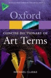 Concise Dictionary of Art Terms