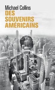 Michael Collins - Des souvenirs américains.