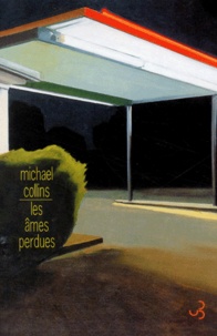 Michael Collins - Les âmes perdues.
