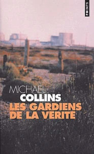 Les Gardiens De La Verite