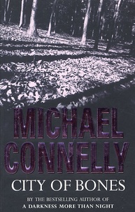 Michael Connelly - City Of Bones.