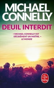 Michael Connelly - Deuil interdit.