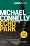 Michael Connelly - Echo Park.