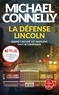 Michael Connelly - La Défense Lincoln.