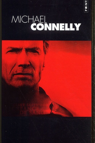 Michael Connelly - Michael Connelly Coffret 3 Volumes : Créance de sang. La lune était noire. L'envol des anges.