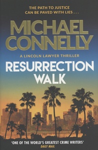 Michael Connelly - Resurrection Walk.