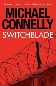 Michael Connelly - Switchblade.
