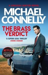 Michael Connelly - The Brass Verdict.