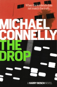 Michael Connelly - The Drop.