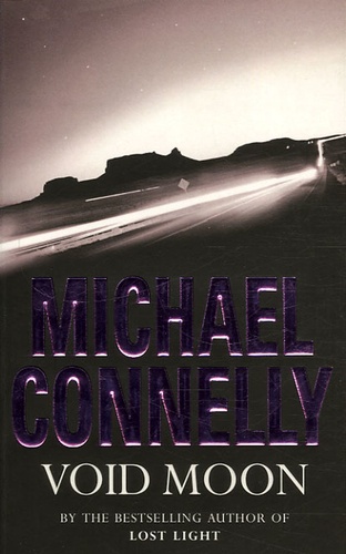 Michael Connelly - Void Moon.