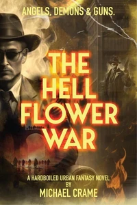 The Hell Flower War