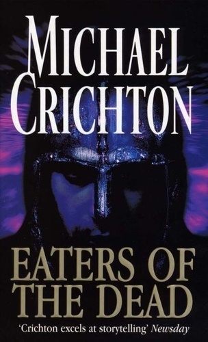 Michael Crichton - Eaters Of The Dead.