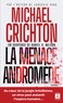 Michael Crichton et Daniel H. Wilson - La menace Andromède.