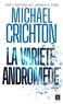 Michael Crichton - La variété Andromède.