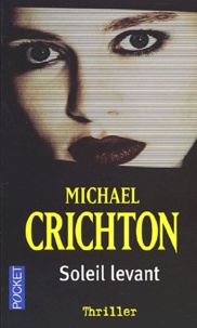 Michael Crichton - Soleil levant.
