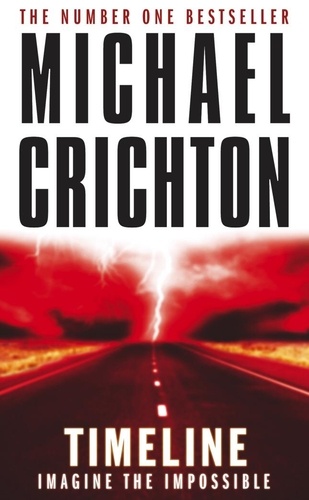Michael Crichton - Timeline.