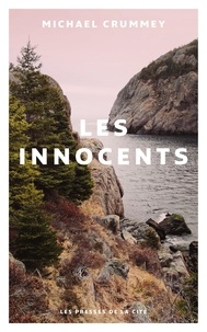 Michael Crummey - Les innocents.